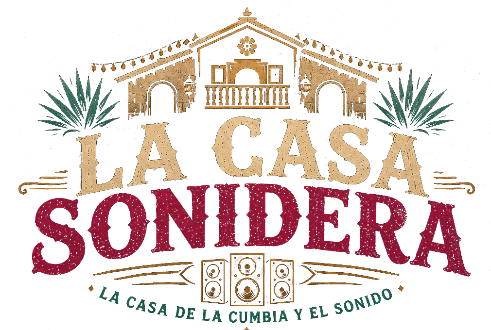 La Casa Sonidera — La casa de la cumbia y el sonido